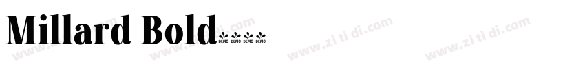 Millard Bold字体转换 Millard Bold字体转换